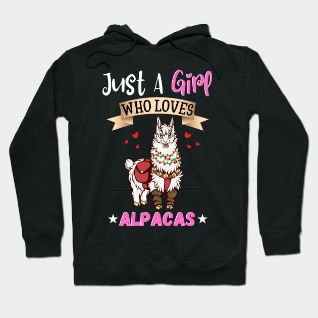 Just a girl who loves alpacas Hoodie by JustBeSatisfied